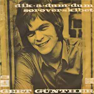Gert Günther - Dik-A-Dum-Dum / Sørøverskibet Album
