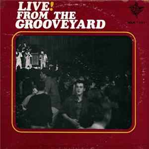 Various - Live! From The Grooveyard Album