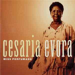 Cesaria Evora - Miss Perfumado Album