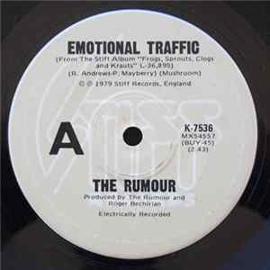 The Rumour - Emotional Traffic Album