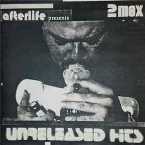 2Mex - Unreleased Hits Album