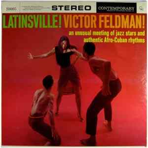 Victor Feldman - Latinsville! Album