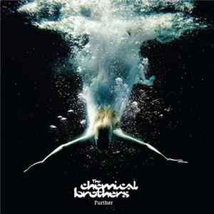 The Chemical Brothers - Further Album