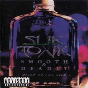 Slik Toxik - Smooth & Deadly Album