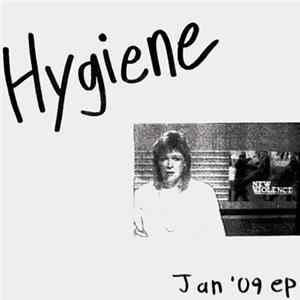 Hygiene - Jan '09 ep Album