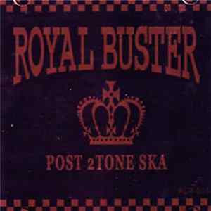 Royal Buster - Post 2Tone Ska Album