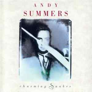 Andy Summers - Charming Snakes Album