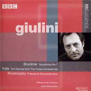 Carlo Maria Giulini, Philharmonia Orchestra - Bruckner, Falla, Mussorgsky Album