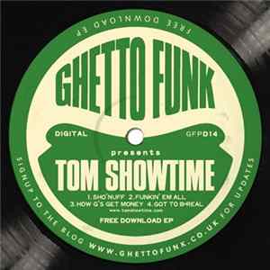 Tom Showtime - Sho'Nuff Album