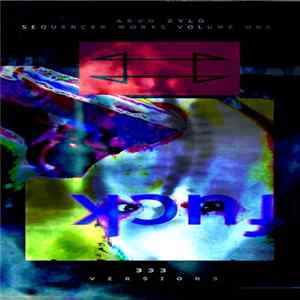 Arvo Zylo - Sequencer Works Volume One Album