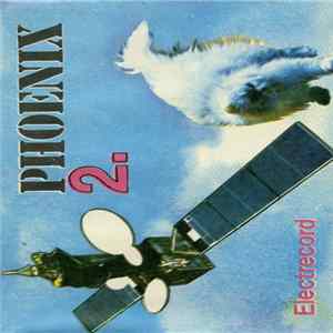 Phoenix - 2. Album