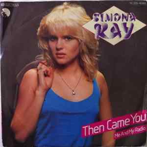 Simona Ray - Then Came You / Me And My Radio Album