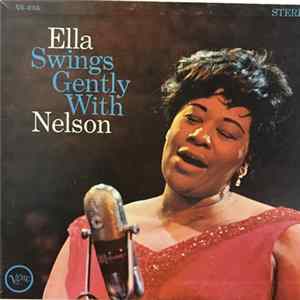 Ella Fitzgerald With Nelson Riddle - Ella Swings Gently With Nelson Riddle Album