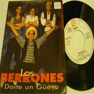 Los Berrones - Doite Un Güevu Album