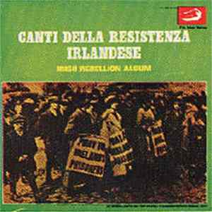 Various - Canti Della Resistenza Irlandese - Irish Rebellion Album Album