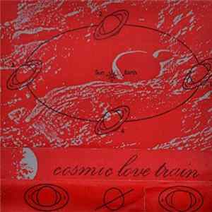 Cosmic Love Train - Cosmic Love Train Album