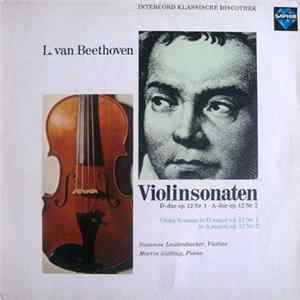 Susanne Lautenbacher / Martin Galling - Ludwig Van Beethoven - Violinsonaten Nr. 1 Und Nr. 2 Album