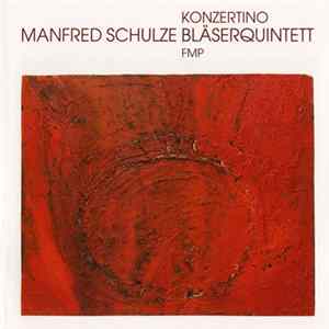 Manfred Schulze Bläserquintett - Konzertino Album