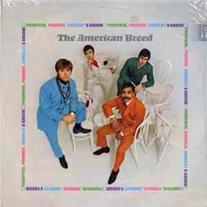 The American Breed - Pumpkin, Powder, Scarlet & Green Album