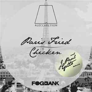 Alec Carlsson - Paris Fried Chicken Album