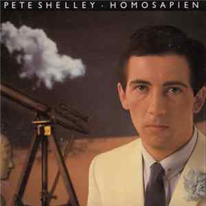Pete Shelley - Homosapien Album