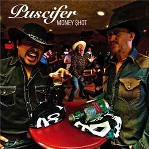 Puscifer - Money $hot Album