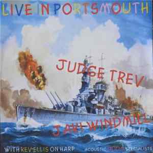 Judge Trev, Jaki Windmill - Live In Portsmouth Album