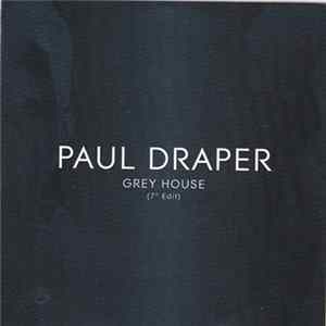 Paul Draper - Grey House Album