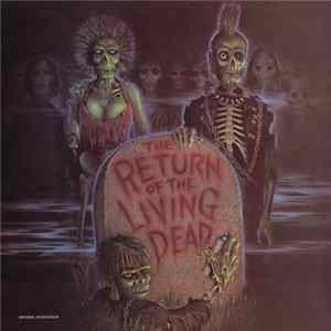Various - The Return Of The Living Dead (Original Motion Picture Soundtrack) Album