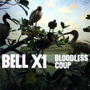 Bell X1 - Bloodless Coup Album