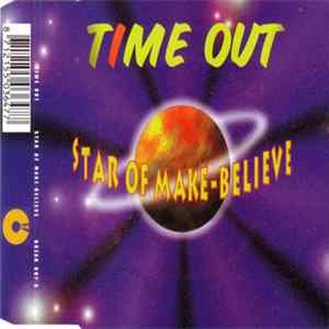 Time Out - Star Of Make-Believe Album
