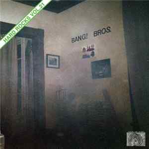 Bang! Bros. - Hard Rocks Vol.21 Album