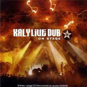 Kaly Live Dub - On Stage Album