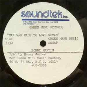 Bobbi Martin - Man Was Made To Love Woman Album