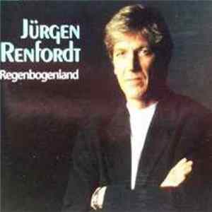 Jürgen Renfordt - Regenbogenland Album