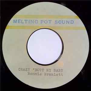 Bonnie Bramlett / Apatchi Band - Crazy 'Bout My Baby / Issmak Album