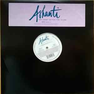 Ashanti - Hey Baby (After The Club) Album