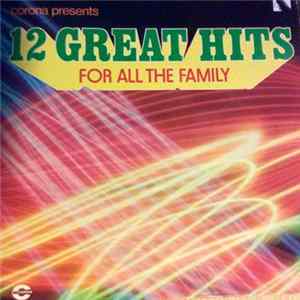 No Artist - 12 Great Hits For All The Family Album
