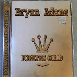 Bryan Adams - Forever Gold Album