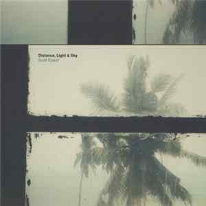 Distance, Light & Sky - Gold Coast Album