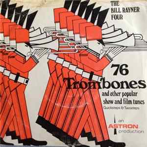Bill Rayner Four - 76 Trombones Album