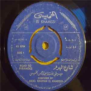 عبد الرحمن الخميسي - شارع الهرم / القاهرة = Road To Pyramides / Cairo Album