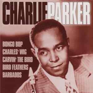 Charlie Parker - Charlie Parker Album
