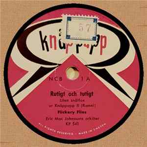 Flickery Flies / Fräulein Gunwer Bergqvist U. Herr Povel Ramel - Rutigt Och Tutigt / Heckelbrückel-Ossenpfeffer-Schlachenbachenbaden An Der See Album