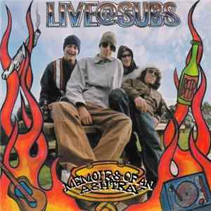 Live@Subs - Memoirs Of An Ashtray Album