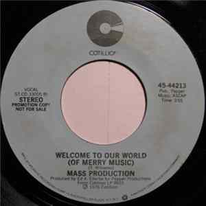 Mass Production - Welcome To Our World (Of Merry Music) Album