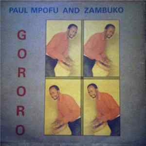 Paul Mpofu And Zambuko - Gororo Album