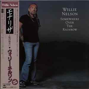 Willie Nelson - Somewhere Over The Rainbow Album