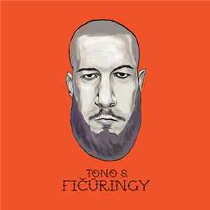 Tono S. - Fičúringy Album