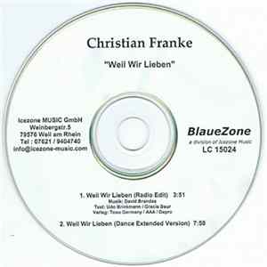 Christian Franke - Weil Wir Lieben Album
